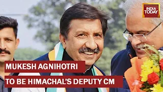Congress Choose Mukesh Agnihotri As Deputy CM, Himachal CM & Deputy CM To Take Oath Today