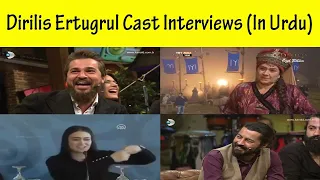 Dirilis Ertugrul Cast Interviews in Urdu | Part 2