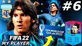 WORLD CUP SPECIAL!🔥 MESSI WINS IT FOR ARGENTINA?! - FIFA 22 Messi Player Career Mode EP6