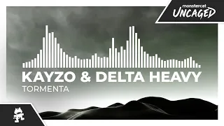 Kayzo x Delta Heavy - Tormenta [Monstercat Release]