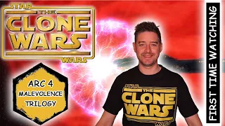 Star Wars - The Clone Wars (Arc 4 - Malevolence Trilogy) REACTION!