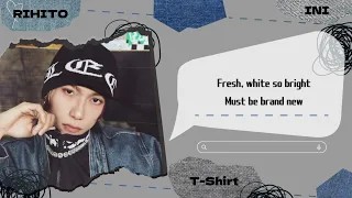 T-Shirt - INI【歌詞/パート割】