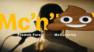 Mc'n'H0vno - Forejt feat. McSuroviny - PARODIE na Mc'n'Roll