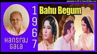 Dhund-Ke-Laoon-Kahan-Se-Main-Manna-Dey-Mohammed-Rafi Md Roshan,Bahu Begum 1967