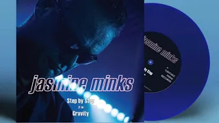 The Jasmine Minks - Step By Step (2019) (Audio)