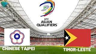 Chinese Taipei vs Timor Leste AFC FIFA World Cup 2026 Football Match Prediction