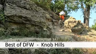 Knob Hills Mountain Bike Trail | DFW's most underrated?