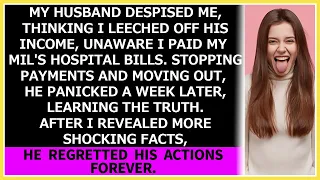 My husband despised me, thinking I leeched off his income, unaware I paid my MIL's hospital bills.