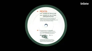 Menta - Sounds Of Da Future [Dark Garage Classic]