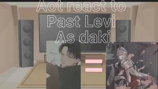 Aot react to Levi past as Daki (daki Levi au) (Eren x Levi) TextingStory