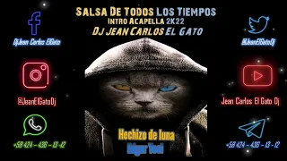 Hechizo de luna - Edgar Yoel - Salsa De Todos Los Tiempos - Intro Acapella 2K22