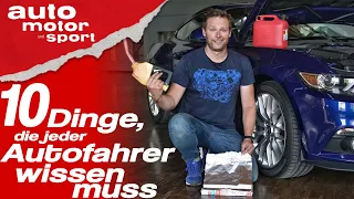 10 Dinge, die jeder Autofahrer wissen muss - Bloch erklärt #63 | auto motor und sport