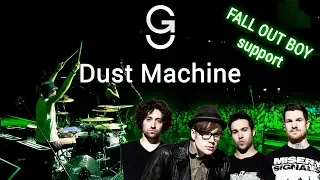 G9 - Dust Machine (Live at "Stadium Live", FOB support)