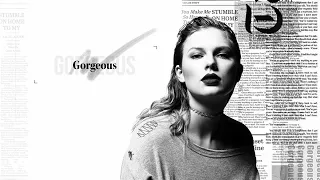 Taylor Swift - Gorgeous (Lyric Video)