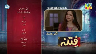 Fitna - Episode 47 Teaser - Digitally Presented by PEL - 30th October 2023 - HUM TV