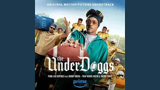 Punk Ass Bitches (feat. Snoop Dogg) (From "The Underdoggs")