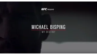 Michael Bisping - My Destiny