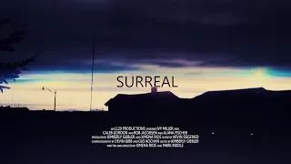 SURREAL (2017) | Short Film