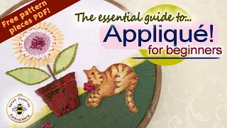 Essential guide to beginner's appliqué hand embroidery, FIVE methods you need to get started!