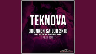Drunken Sailor 2k18 (Pirate Song) (Melbourne Bounce Mix)
