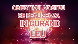 💖LEU 💖 DORINTA, OBIECTIVUL VOSTRU SE REALIZEAZA IN CURAND 💖#tarot #leu