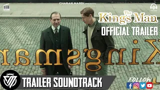 💽 [Soundtrack] THE KING’S MAN | OFFICIAL TRAILER | IN THEATERS SEPTEMBER 18