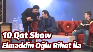 Fərda Amin — Elməddin Cəfərov oğlu Rihat ilə | 10 Qat Şou | 1-ci veriliş