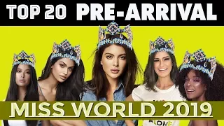 MISS WORLD 2019: TOP 20 PRE-ARRIVAL FINALISTS