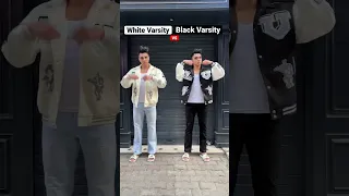 White Varsity Vs Black Varsity 🖤🤍 #varsityjacket #dailyshorts #styling #outfitideas #mensfashion