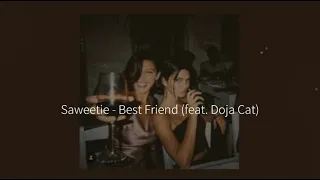 Saweetie - Best Friend (feat. Doja Cat) (s l o w e d + reverb)