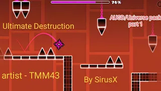 "Ultimate Destruction" by SirusX (all coins) | new utopia GDPS (Universe pack)