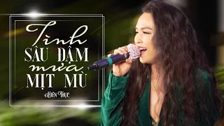 TÌNH SÂU ĐẬM, MƯA MỊT MÙ (OST TÂN DÒNG SÔNG LY BIỆT) - HIỀN THỤC live at #AmazingShow