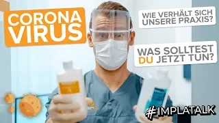 Coronavirus - So verhältst du dich richtig! So verhalten wir uns als Praxis! Unsere besten Tipps!