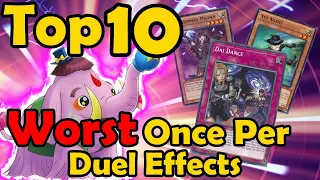 Top 10 Worst Once Per Duel Effects in YuGiOh