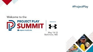 Project Play 2024