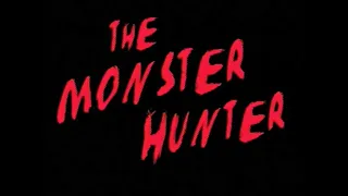 The Monster Hunter 1999 - Trailer