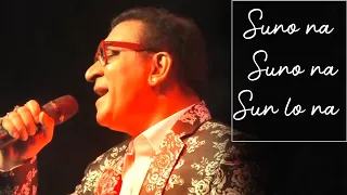 Suno Na Suno Na Sun Lo Naaa... || Chalte Chalte || Abhijeet