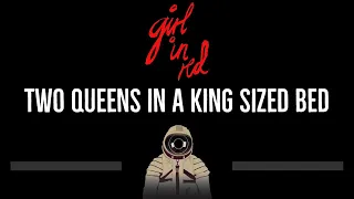 girl in red • two queens in a king sized bed (CC) 🎤 [Karaoke] [Instrumental Lyrics]