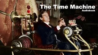 The Time Machine by HG Wells COMPLETE Audiobook - Chapter 9