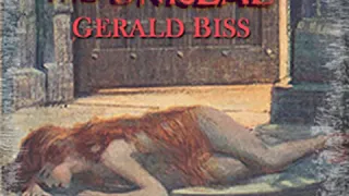 The Door of the Unreal by Gerald BISS read by Alan Winterrowd | Full Audio Book