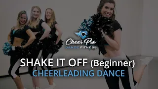 SHAKE IT OFF - Cheerleading Dance (Beginner)