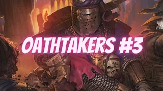 Oathtakers Playthrough Ep.3: We made so much money and then gambled it all on a Hedge Knight