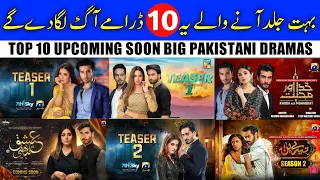 Top 10 Upcoming Pakistani Dramas List 2024 - Pakistani New Dramas