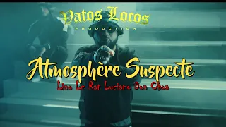 Lino x Le Rat Luciano x Don Choa - Atmosphère suspecte  ( Prod By VLP Music )