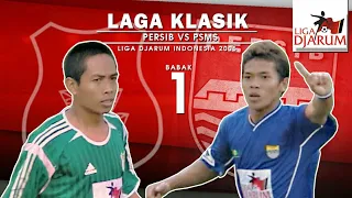 PERSIB vs PSMS "Seru & Tegang " - BABAK 1 (Gol PSMS disini) || LDI 2005