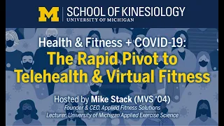 Health & Fitness + COVID-19: The Rapid Pivot to Telehealth & Virtual Fitness