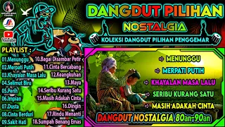 Dangdut Nostalgia || Album Koleksi Dangdut Pilihan Penggemar || Hesty Damara dkk. - Menunggu