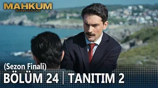 Mahkum 24. Bölüm 2. Tanıtımı (Sezon Finali)