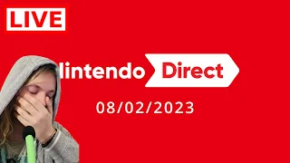 DIRECTS ARE BACK! HYPEEE!!! NINTENDO DIRECT 08/02/2023 LIVE REACTION!