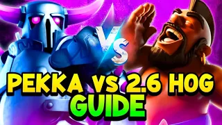 ULTIMATE Pekka Bridgespam vs. Hog 2.6 Guide! | Clash Royale